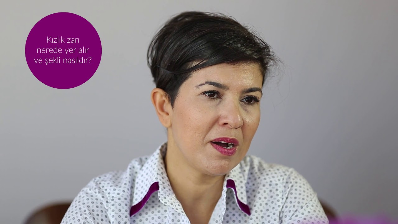 Kızlık Zarı Nerededir? Yapısı Nasıldır? Dr. Burcu Karamürsel