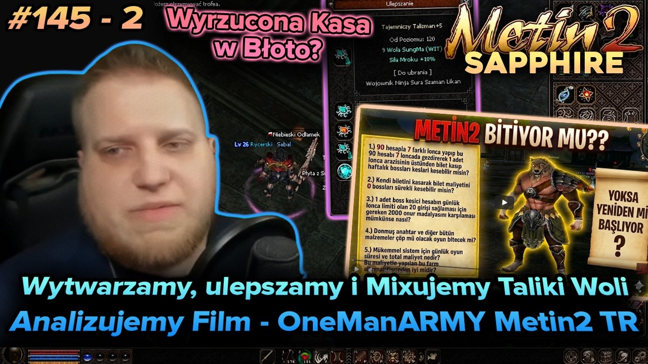 Sabal - Metin2 - Sapphire - Wytwarzanie talik&oacute;w Woli i analiza filmu z opłacalności Gildii - 47-2