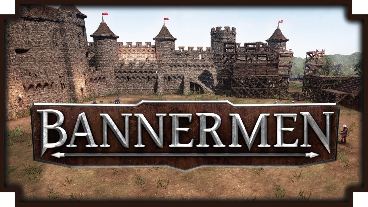 Bannermen - (Medieval Real Time Strategy Game)[Full Release]