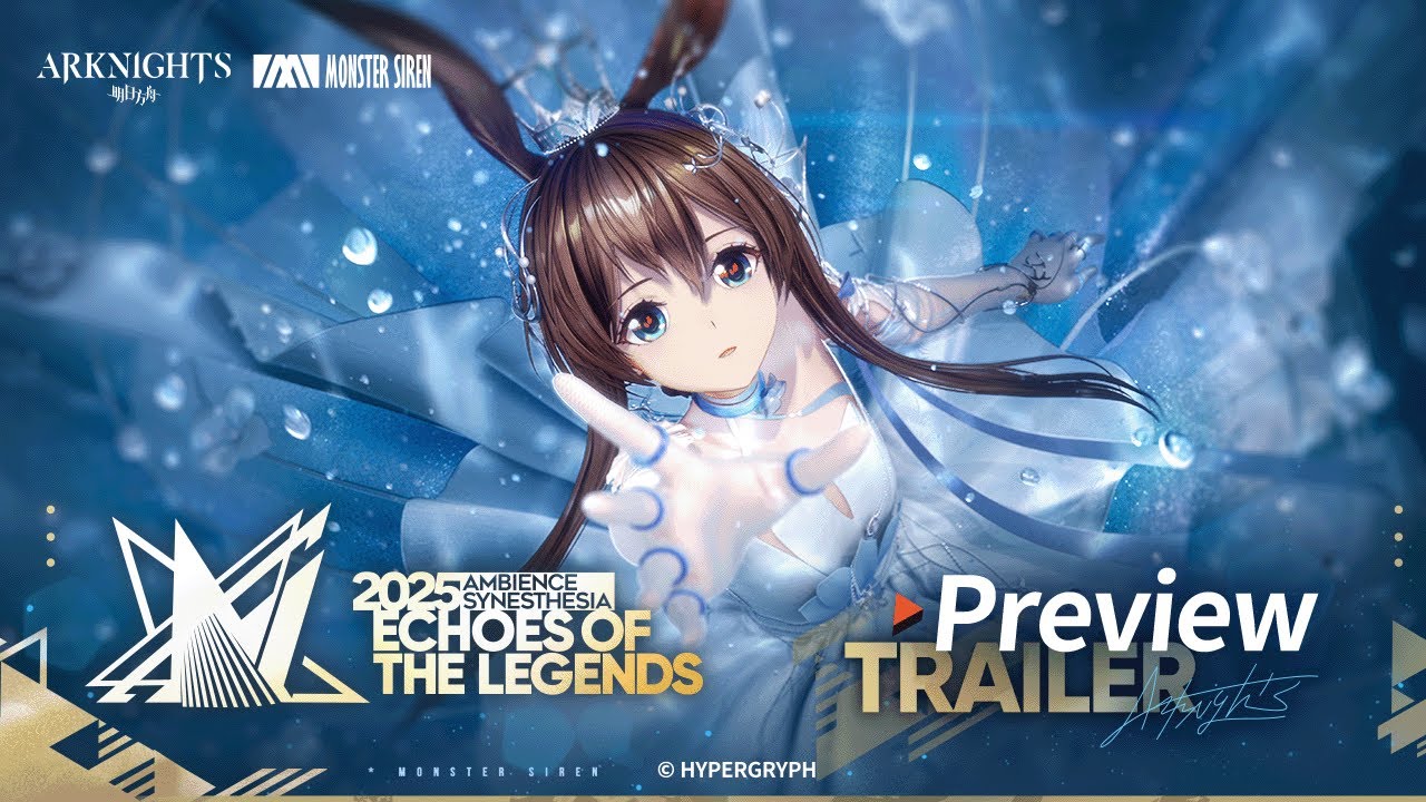 [2025 Ambience Synesthesia &mdash; Echoes of the Legends] Preview Trailer