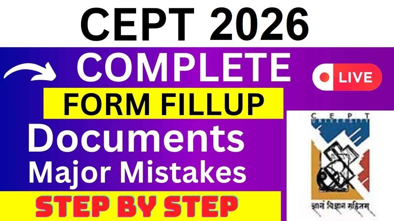 CEPT 2026 Application Form - CEPT Registration 2026| How To Fill CEPT 2026 Application Form