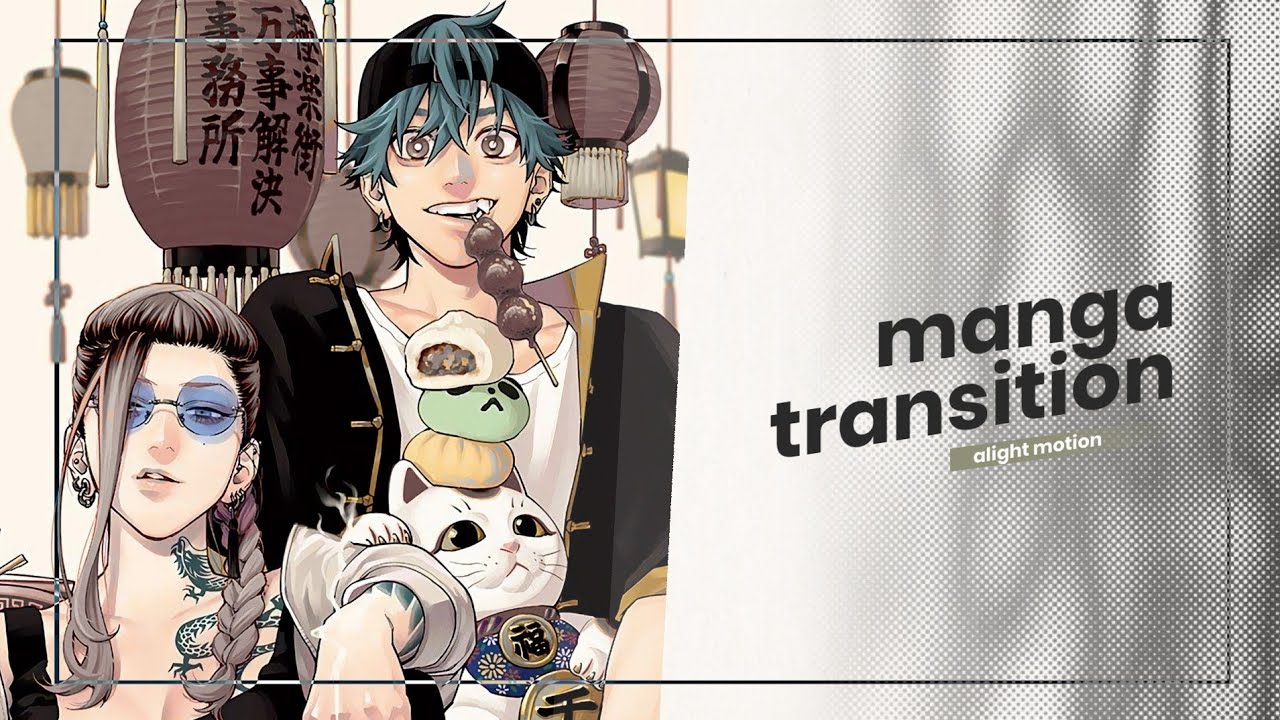manga transition - alight motion