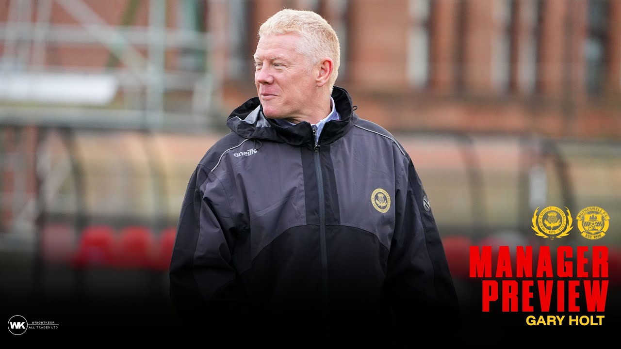 Match Preview | Gary Holt v Motherwell