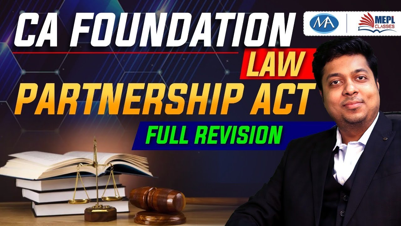 Indian Partnership act revision | law partnership act CA foundation revision | mohit agarwal | MEPL