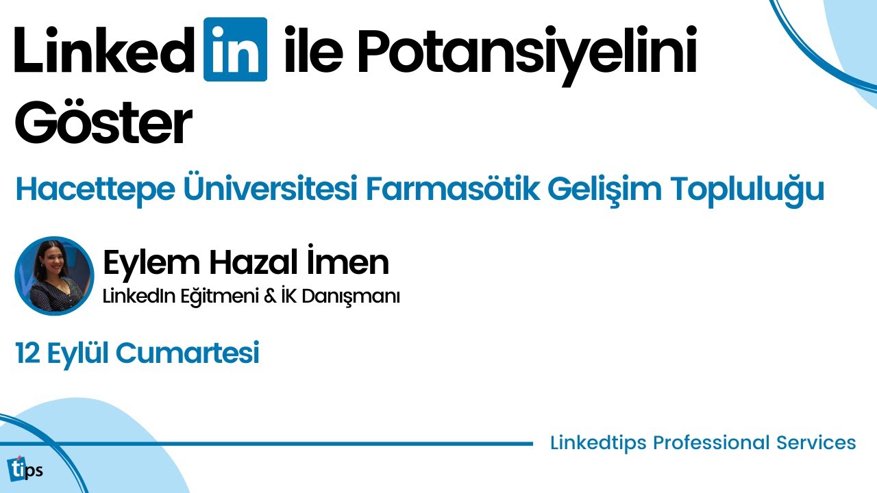 LinkedIn İle Potansiyelini Göster | Linkedtips
