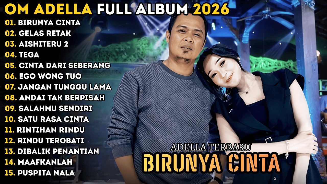 BIRUNYA CINTA - GELAS RETAK | FENDIK FT DIFARINA INDRA | ADELLA TERBARU 2026