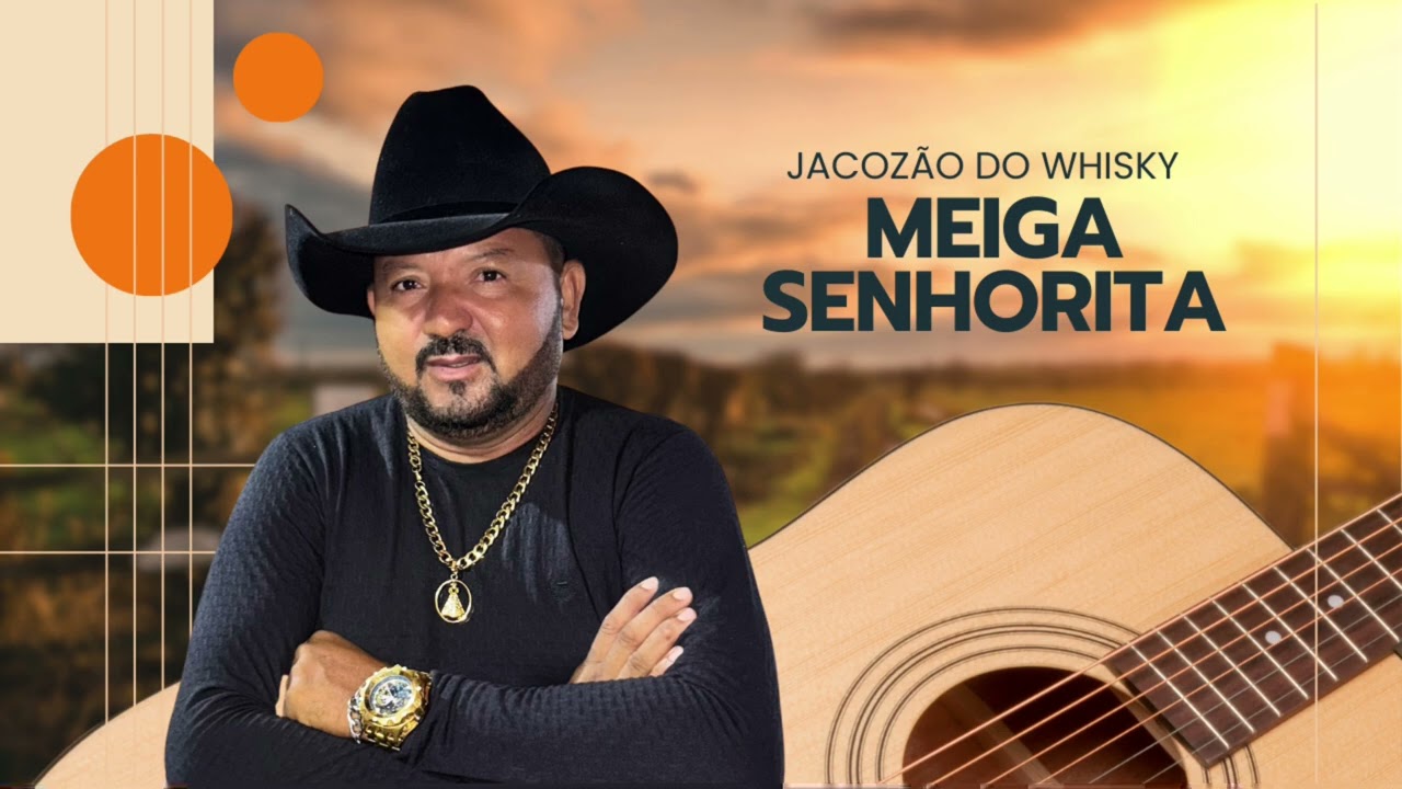 Jacozão do Whisky - Meiga senhorita #cover