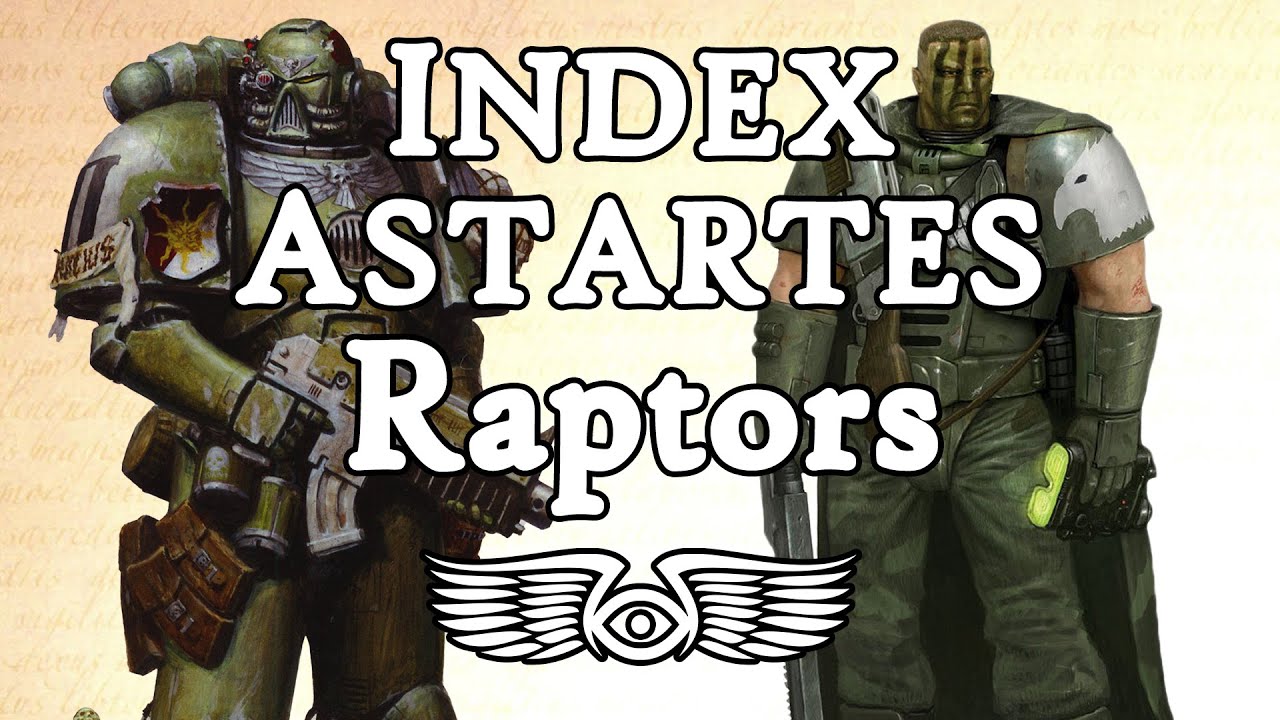 Index Astartes: Raptors (Warhammer 40,000 Lore)