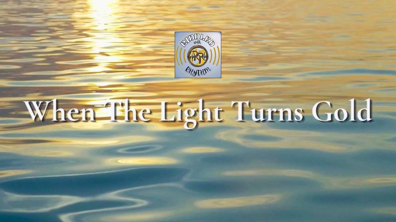 When the Light Turns Gold  (Slow Blues for Peaceful Reflection & Growing Older Gracefully)