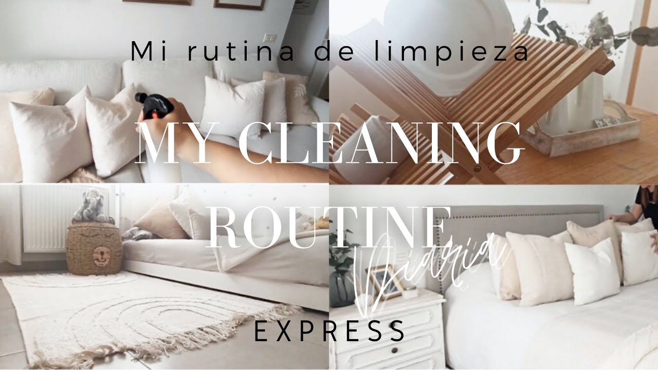 MI RUTINA DE LIMPIEZA DIARIA EXPRESS | MY CLEANING ROUTINE | @myhomedesignbyyaiza