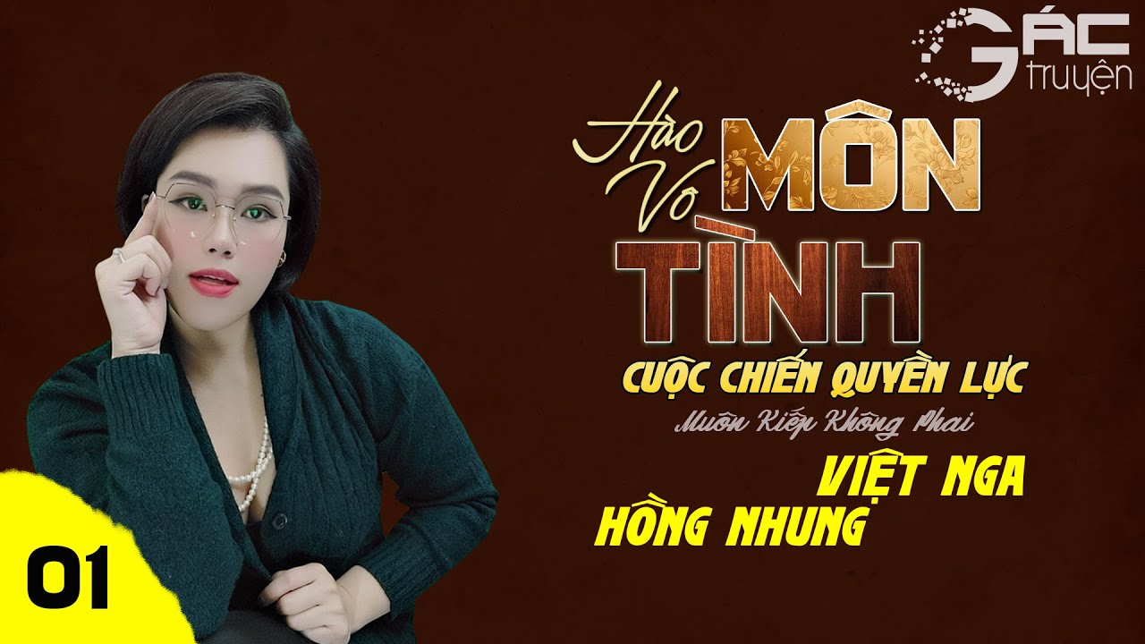 ĐỌC TRUYỆN ĐÊM KHUYA: HÀO MÔN VÔ TÌNH - [TẬP 1] - NGHE 5 PHÚT NGỦ NGON
