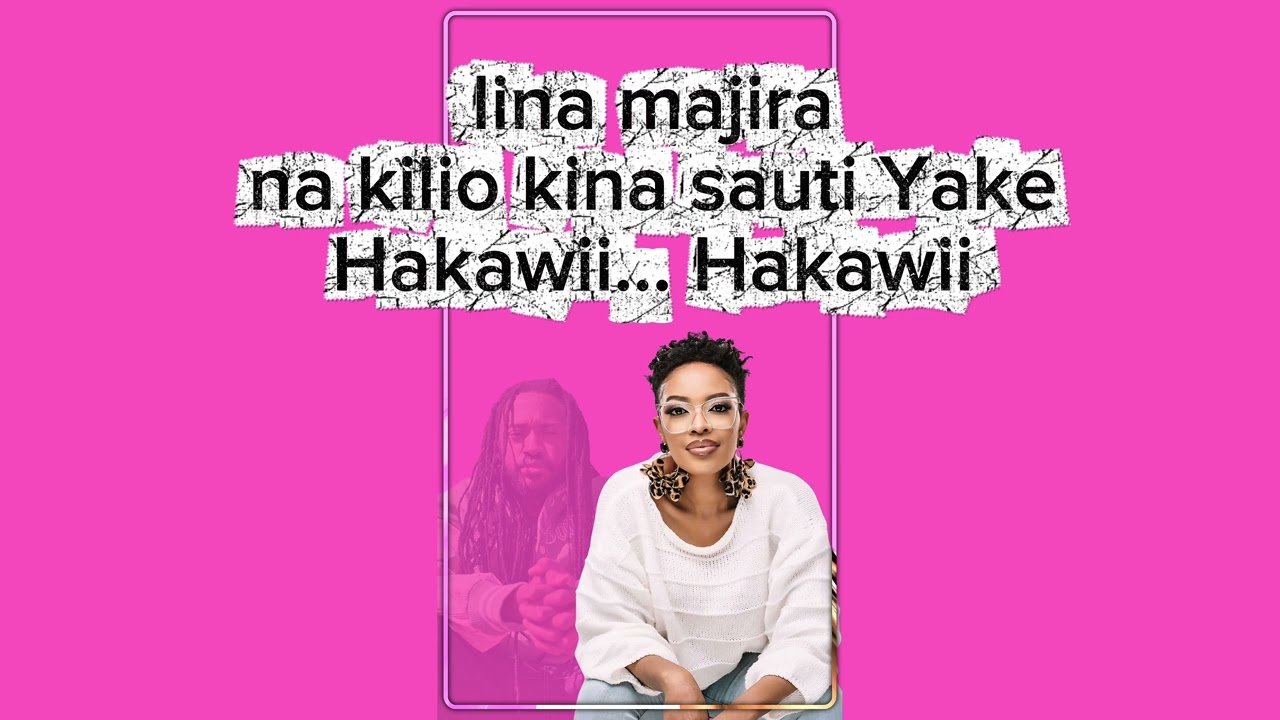 Kambua - Hakawii  (Official Lyric Video)