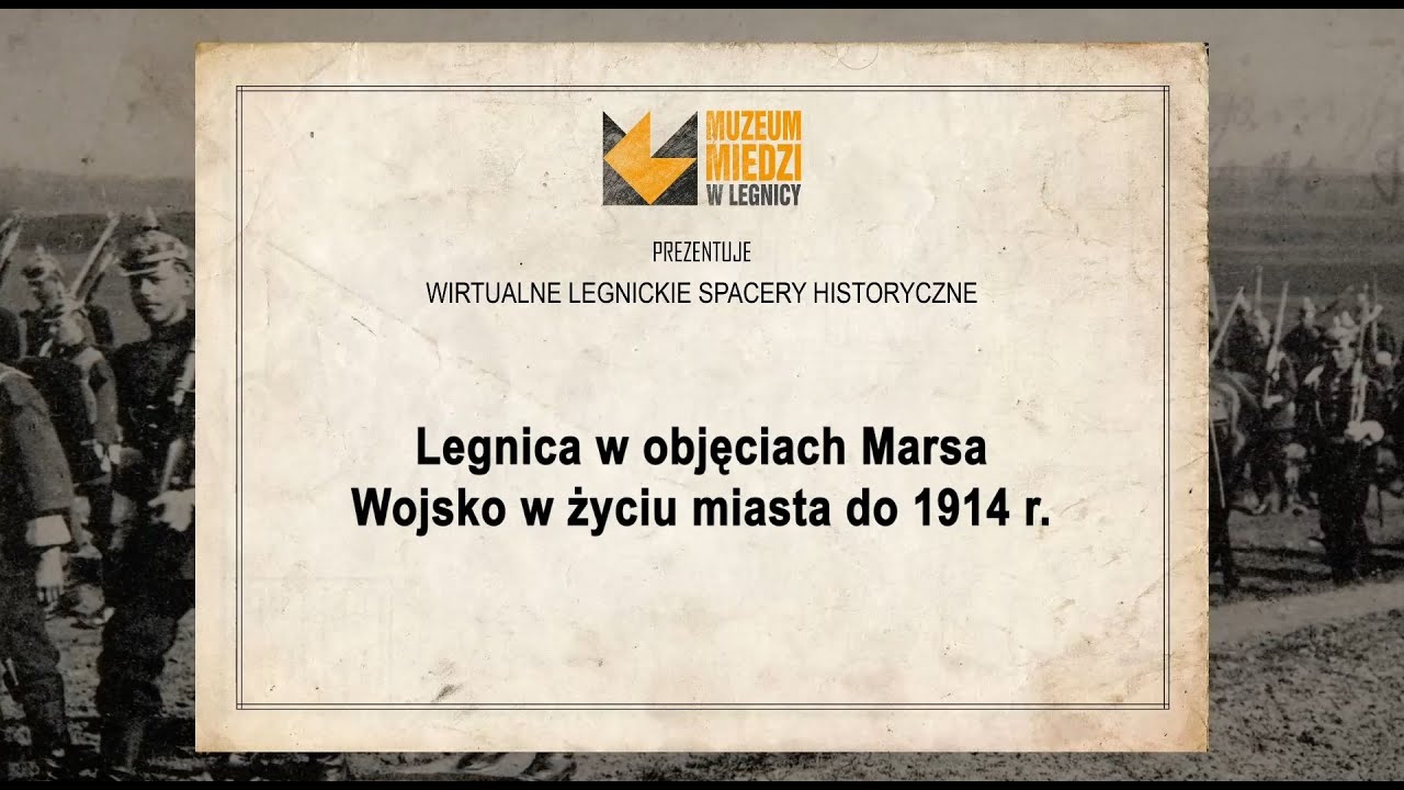Legnica w objęciach Marsa. Wojsko w życiu miasta do 1914 r.