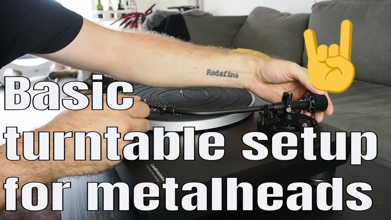 How set up your turntable to listen to metal