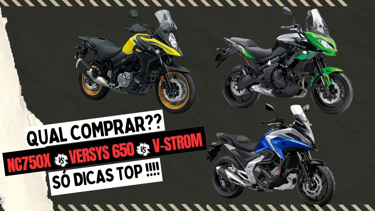 QUAL MOTO COMPRAR NC 750X / VERSYS 650 / V-STROM ?