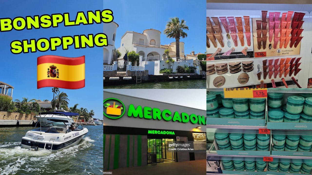 🇪🇸Shopping Bons Plans à Mercadona & La Jonquera + Balade en Bateau à Empuriabrava 🚤🛍️