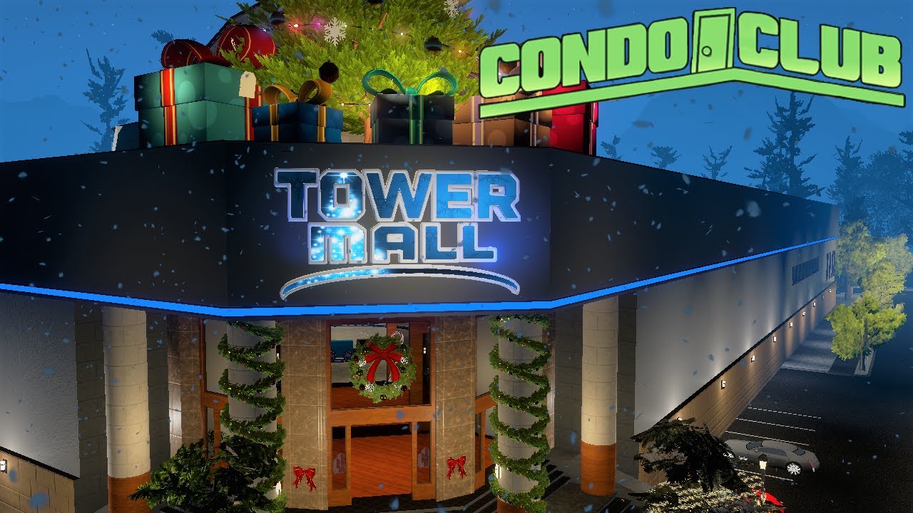 The Tower Mall (Winter Edition) -Condo Club