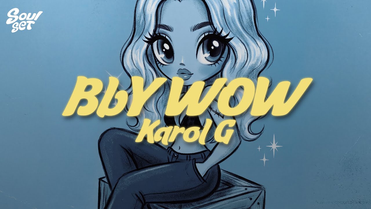 BbY WOW - Karol G, Judeline, rusowsky