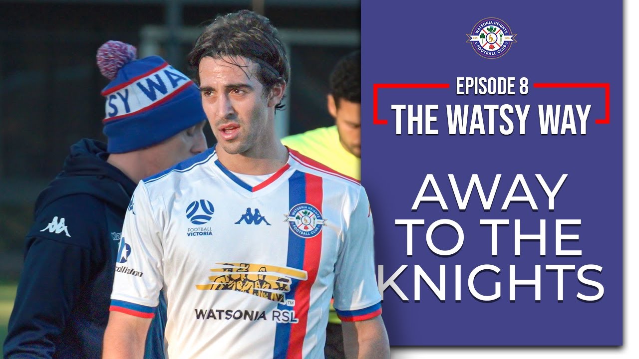 THE KNIGHTS | The Watsy Way | Episode 8