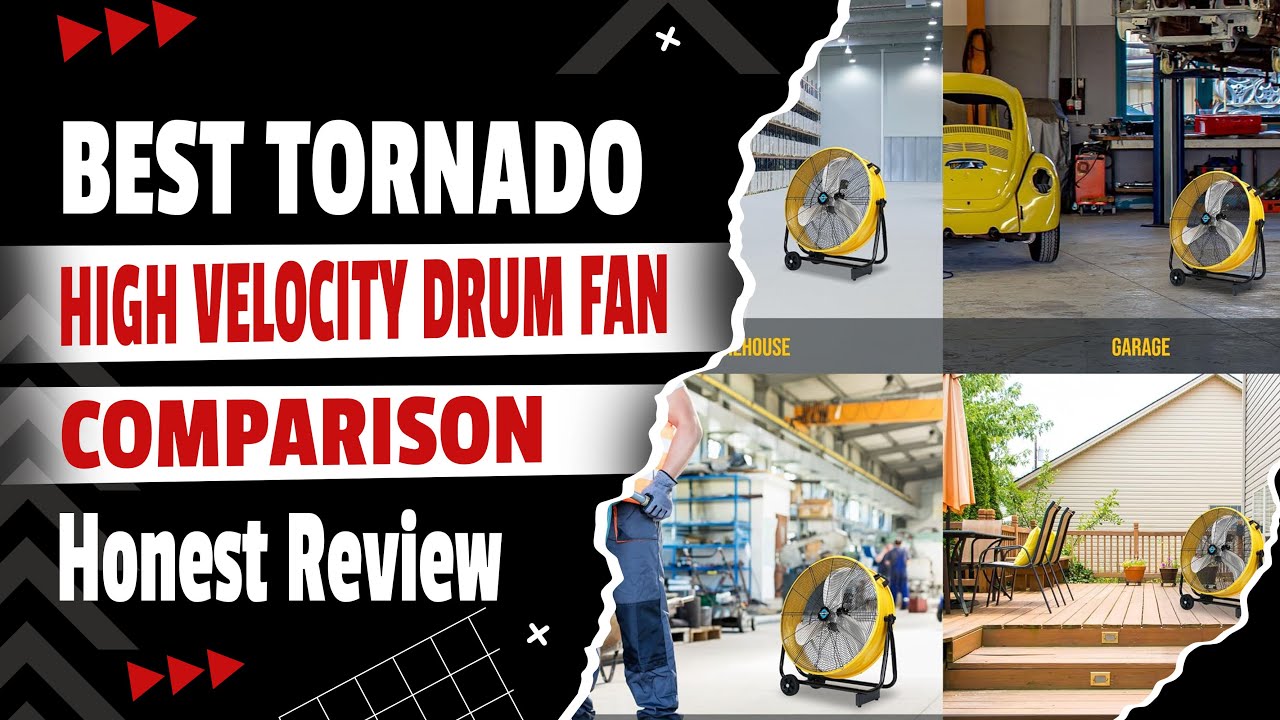 Tornado High Velocity Drum Fan Comparison for Industrial