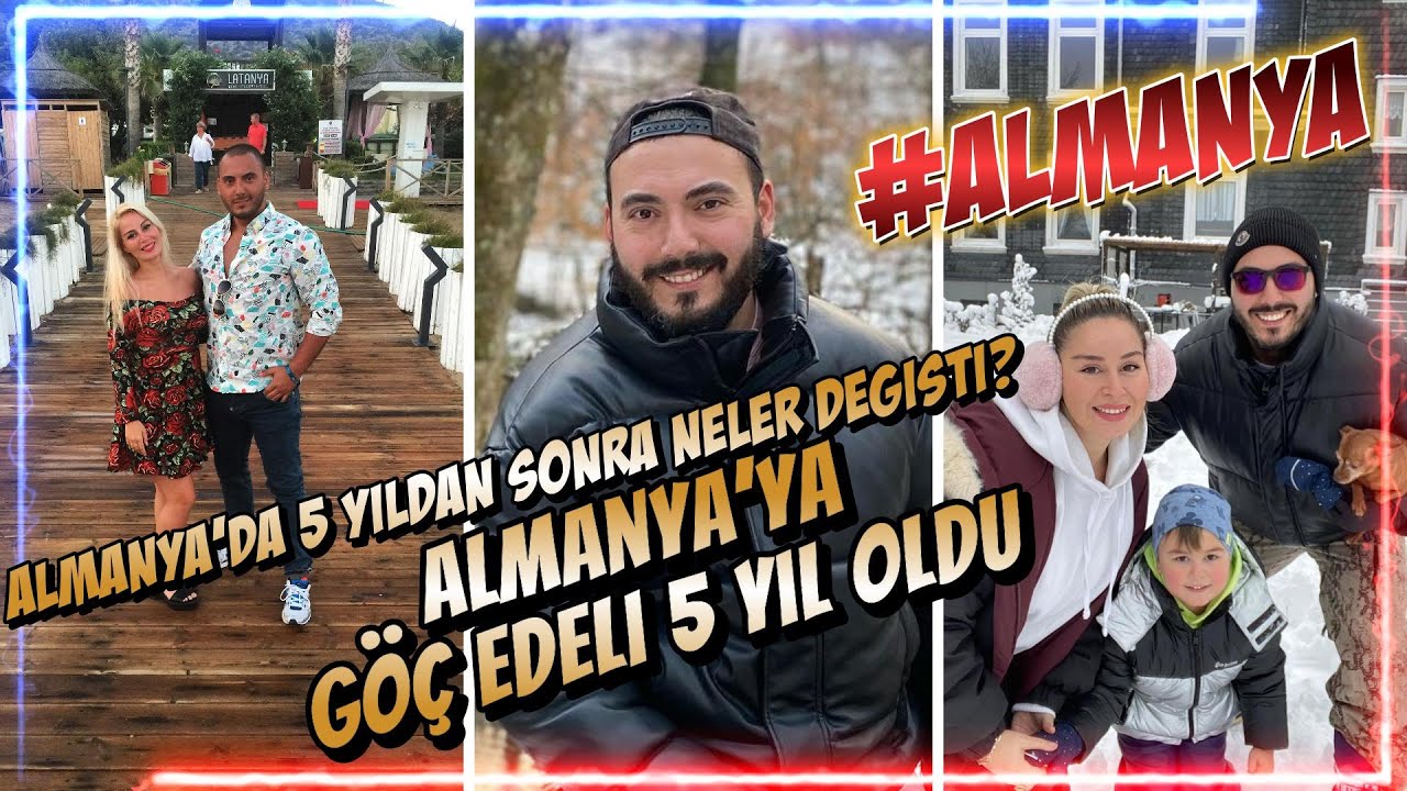 Almanya'da 5 yıldan sonra neler değişti? Almanya’ya Göç Edeli 5 Yıl Oldu
