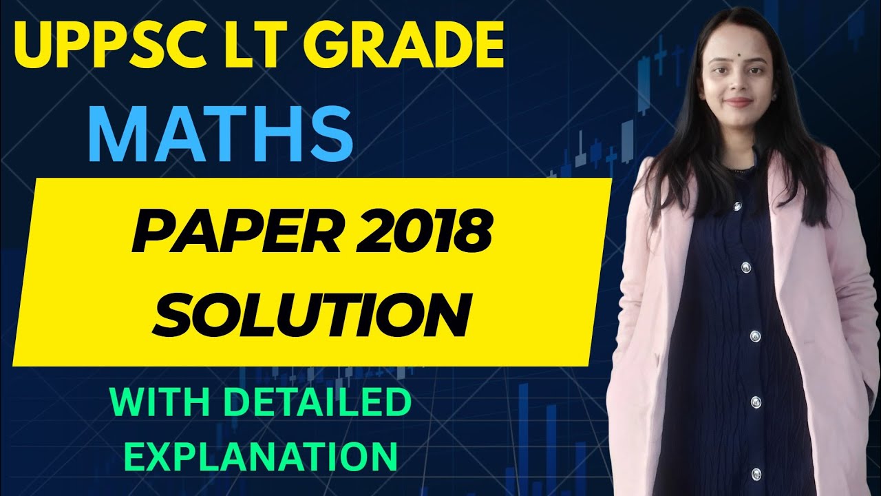 UPPSC LT GRADE 2018 Maths Questions with solution #uppscltgrade 