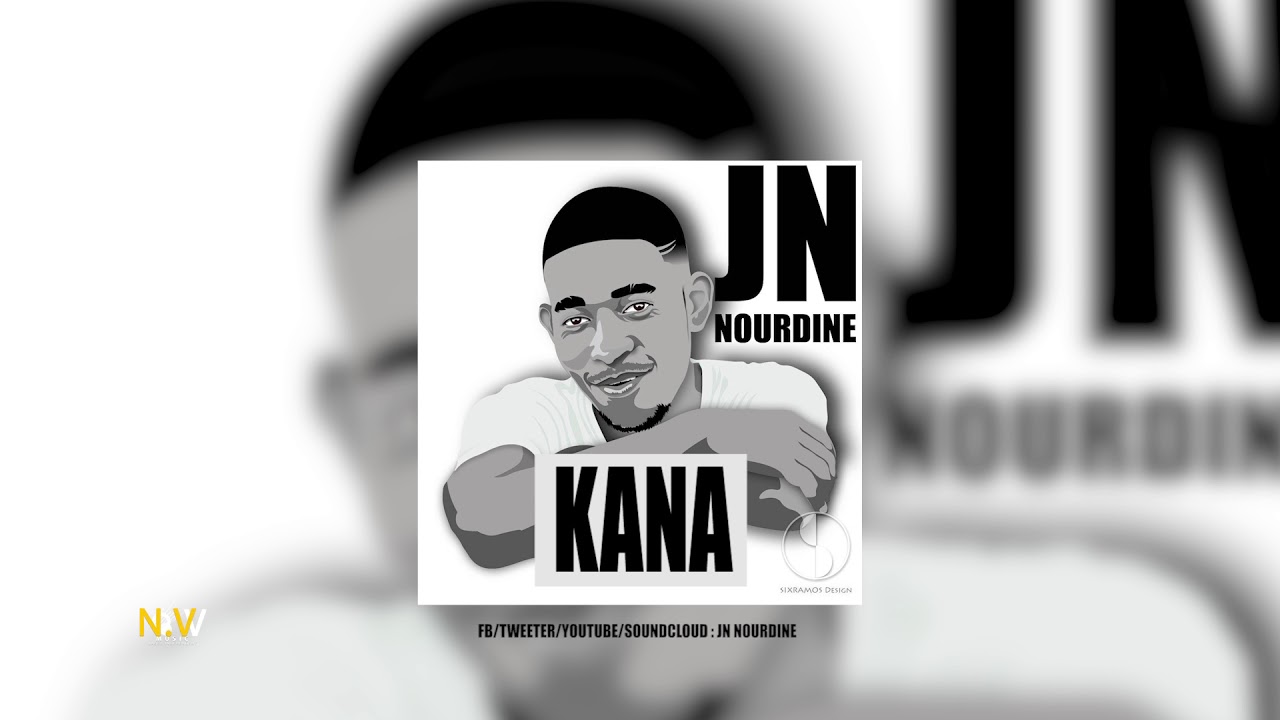 JN NOURDINE | KANA | AUDIO | EXTRAIT MAPENDZI 28.09.2017