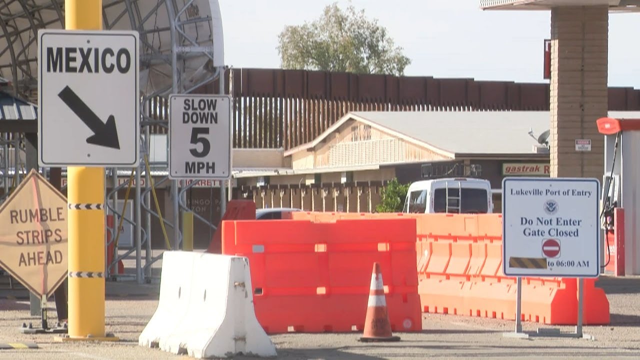 Lukeville Port of Entry is closed