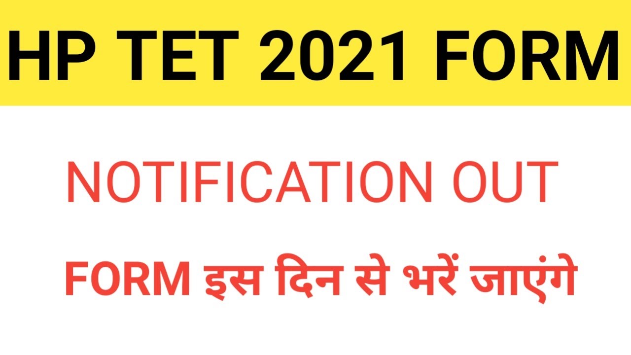 HP TET NOTIFICATION 2021 OUT