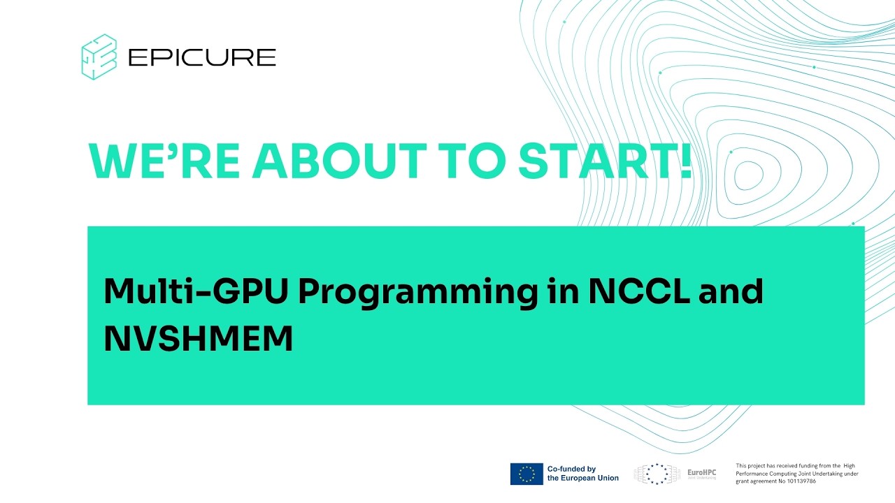 Webinar | Multi GPU Programming in NCCL and NVSHMEM
