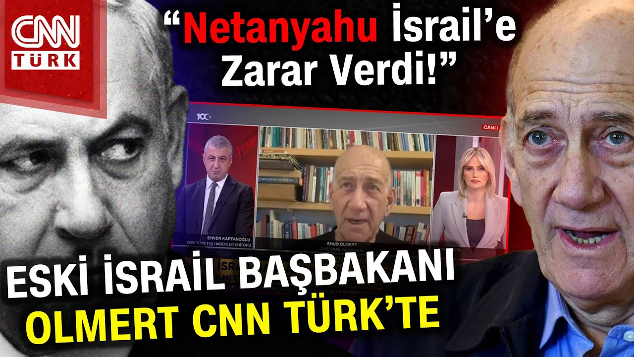 Eski İsrail Başbakanı Ehud Olmert CNN Türk'te! Dikkat Çeken 