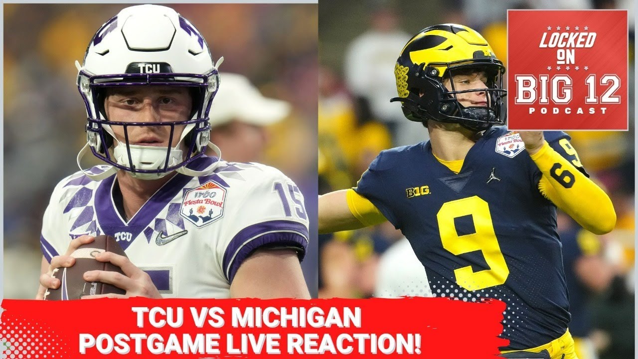 TCU vs. MICHIGAN FIESTA BOWL POSTGAME REACTION!