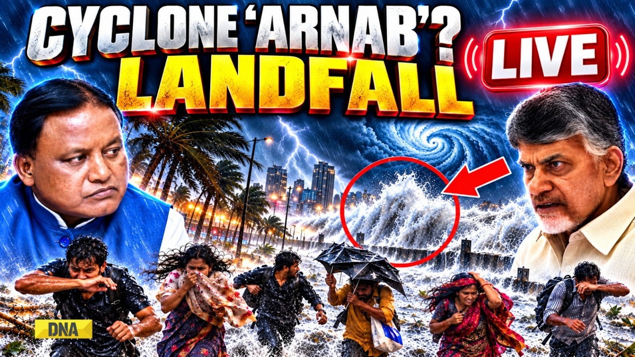 CYCLONE 'ARNAB' LIVE: IMD's Huge Warning | Cyclone Landfall Tonight | Which States Are In Danger?