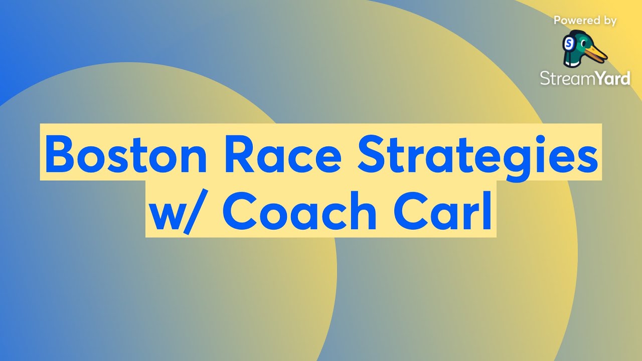 Webinar: Boston Race Strategies