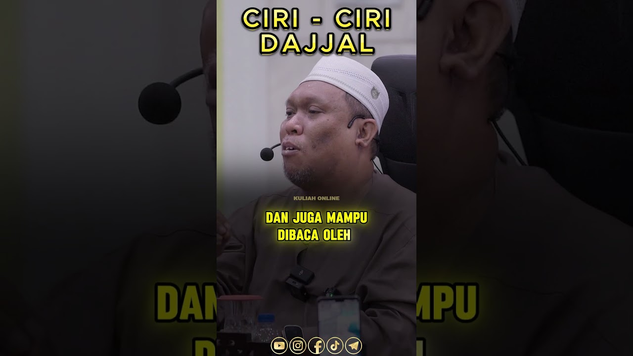CIRI CIRI DAJJAL - Ustaz Auni Mohamed