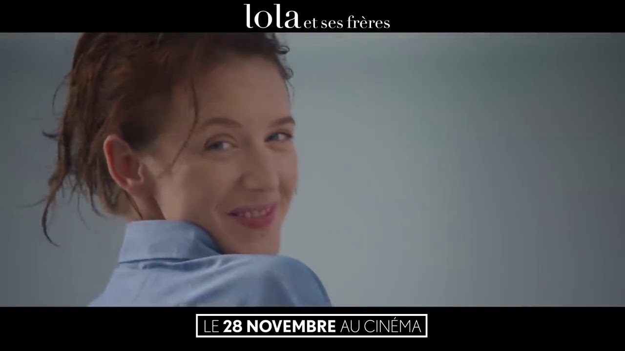 Lola and Her Brothers - Lola et Ses Frères - Trailer FFC2019