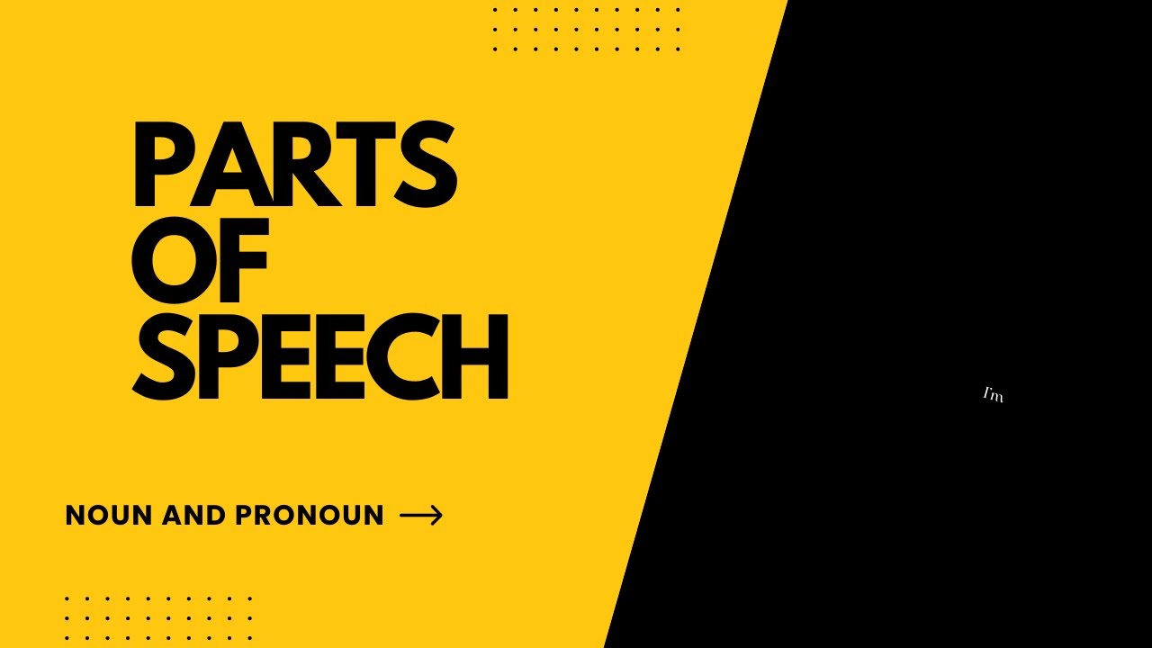 Beginner level | Parts of speech | Basic English | English Grammar | Noun & Pronoun | Types 
