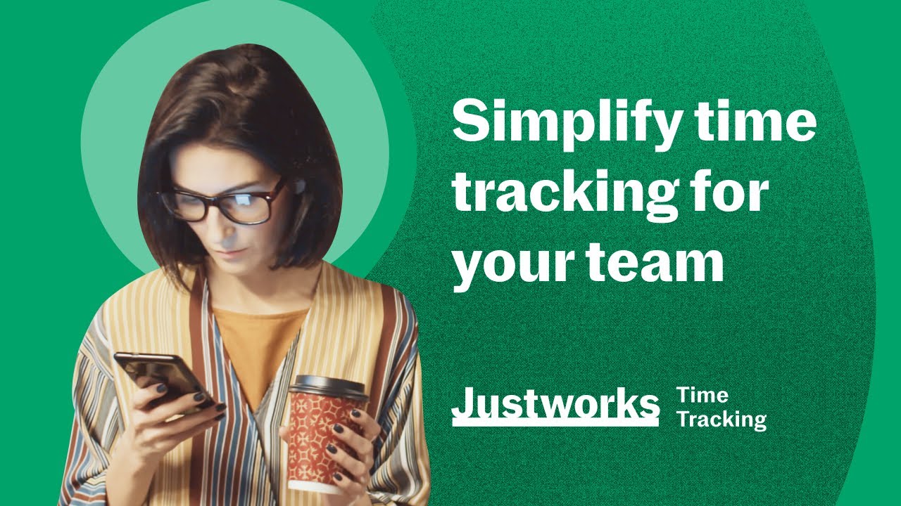 Time tracking, simplified | Justworks Time Tracking