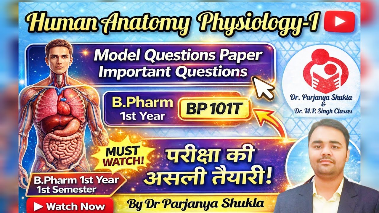 Model Question Paper of Human Anatomy physiology-I| Important Questions 2025-26 | BP101T | HAP-I