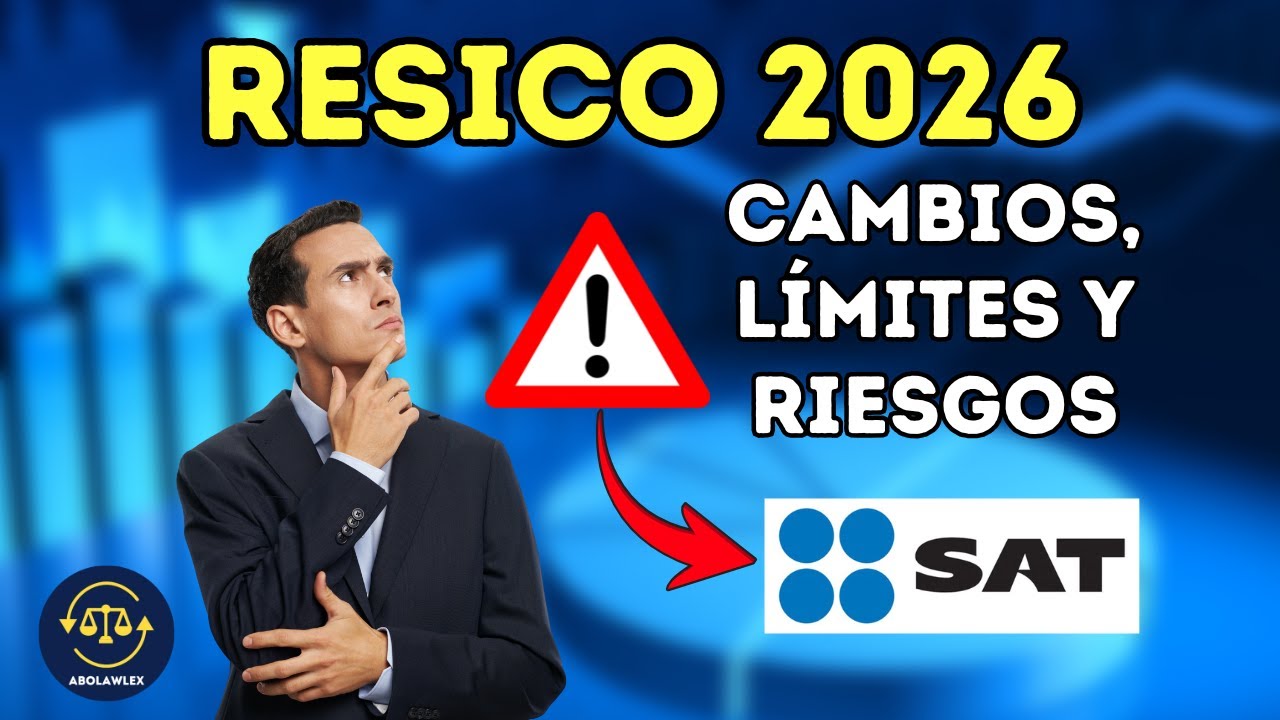 RESICO 2026: Qué cambió y cómo Maximizar tus GANANCIAS sin Riesgos Fiscales