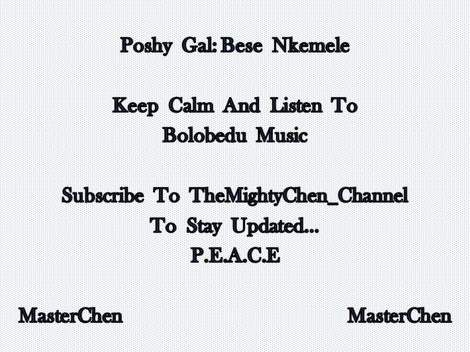 Poshy Gal: Bese Nkemele (Audio | Best Of Bolobedu Music)