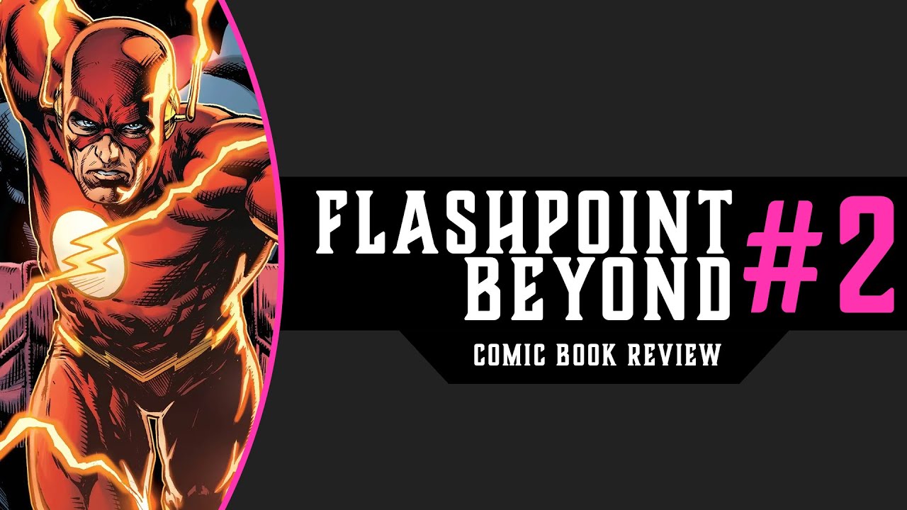 RETURN OF THE SUPER-MAN | Flashpoint Beyond #2 REVIEW & STORYTIME (Prelude to Dark Crisis)