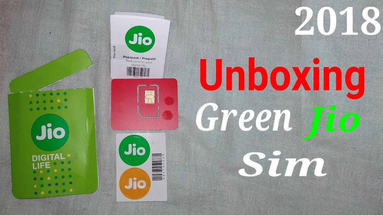 Unboxing of Green Jio Sim 2018 Pre on Post sim