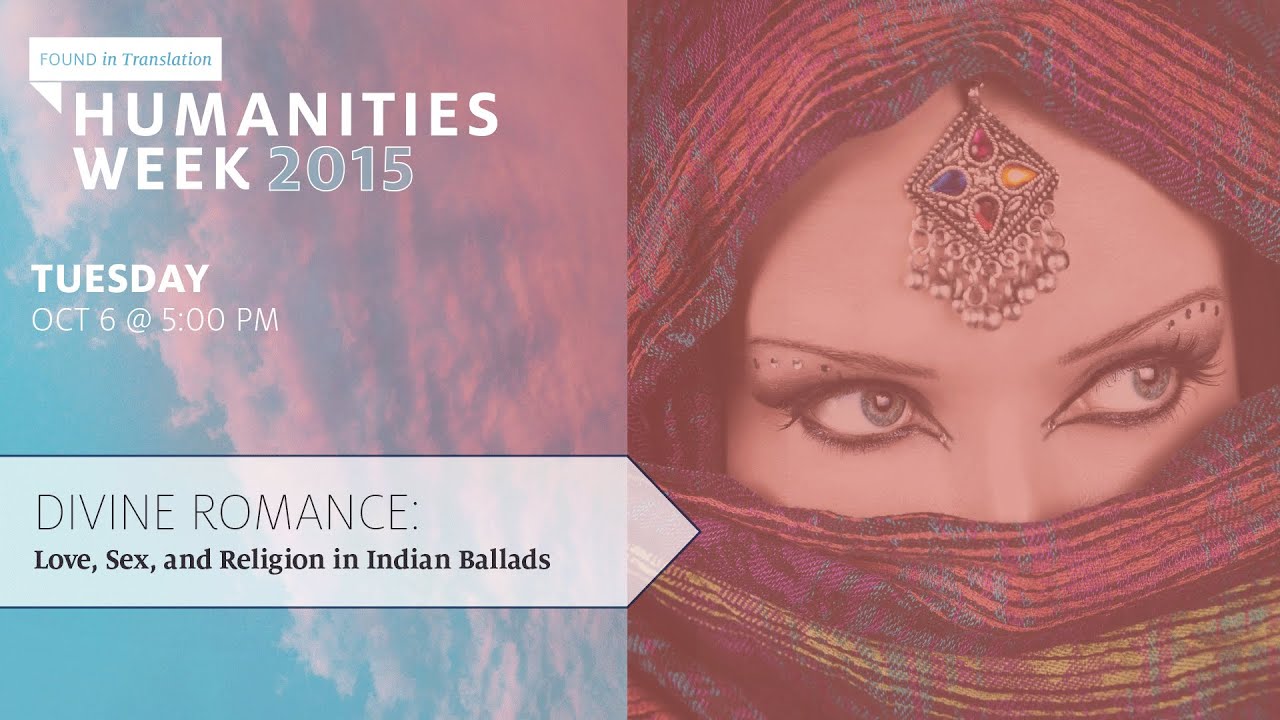 Promo - DIVINE ROMANCE: Love, Sex, and Religion in Indian Ballads