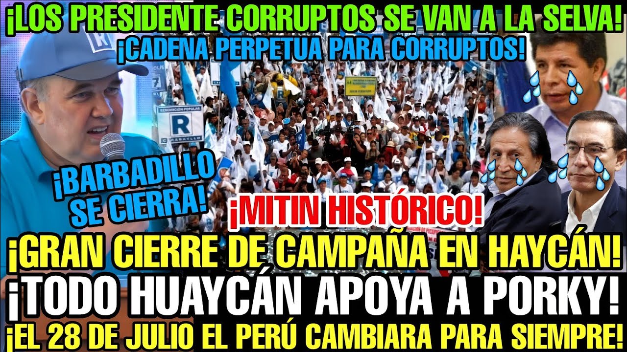 ¡LLENO TOTAL! PORKY EN GRAN CIERRE DE CAMPAÑA EN HUAYCÁN REVELA PROPUESTAS PARA HACER AL PERÚ GRANDE