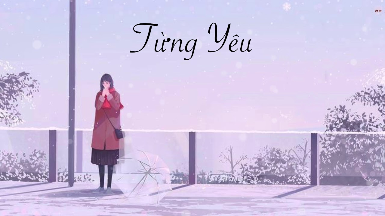{PHIÊN ÂM THUẦN VIỆT} TỪNG YÊU/曾经爱过 (bản Trung) - Hoàng Mai