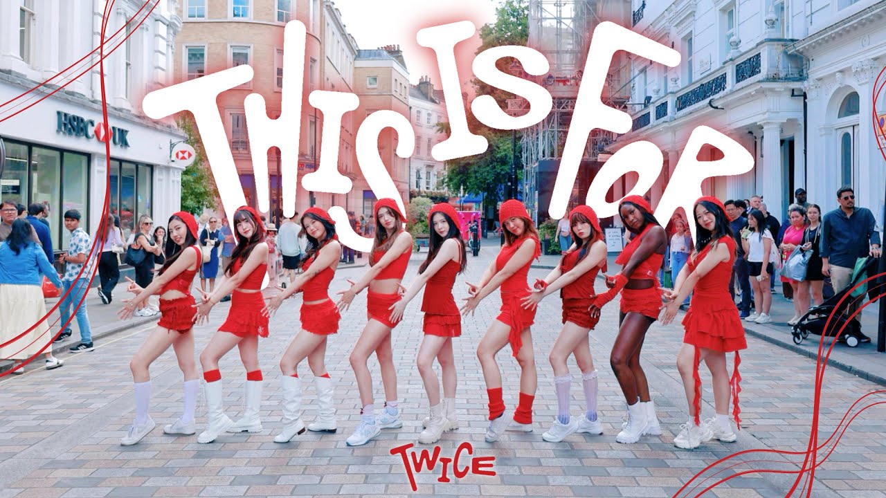 [KPOP IN PUBLIC | ONE TAKE] TWICE (트와이스) &ndash; THIS IS FOR | Dance Cover in LONDON