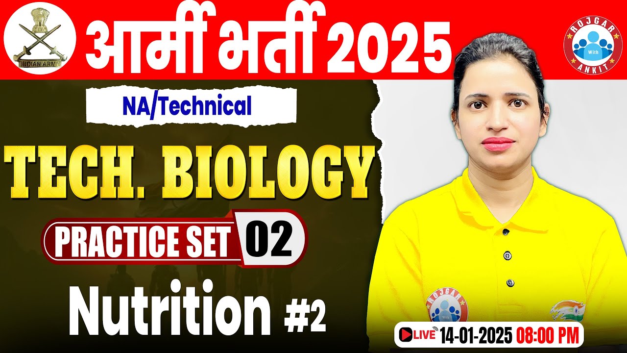 Army Practice Set 2025 | Nutrition | Tech Biology for Army Nursing Assistant By Bhawna Ma'am