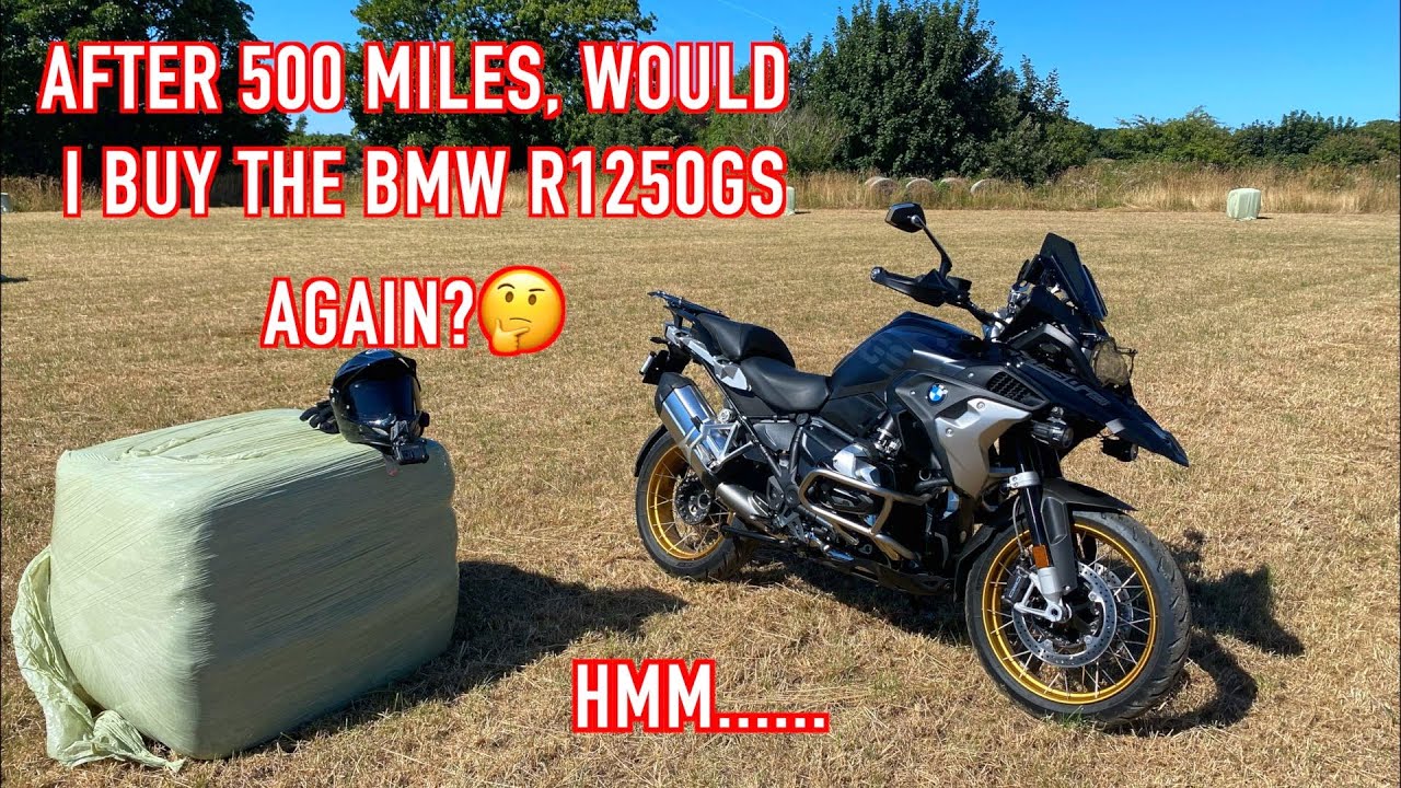 BMW R1250GS 500 mile review. Would I buy it again?🤔
