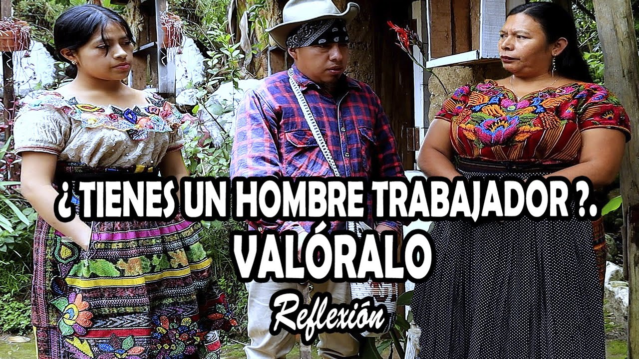 ¿TIENES UN HOMBRE TRABAJADOR?. VALÓRALO Reflexión